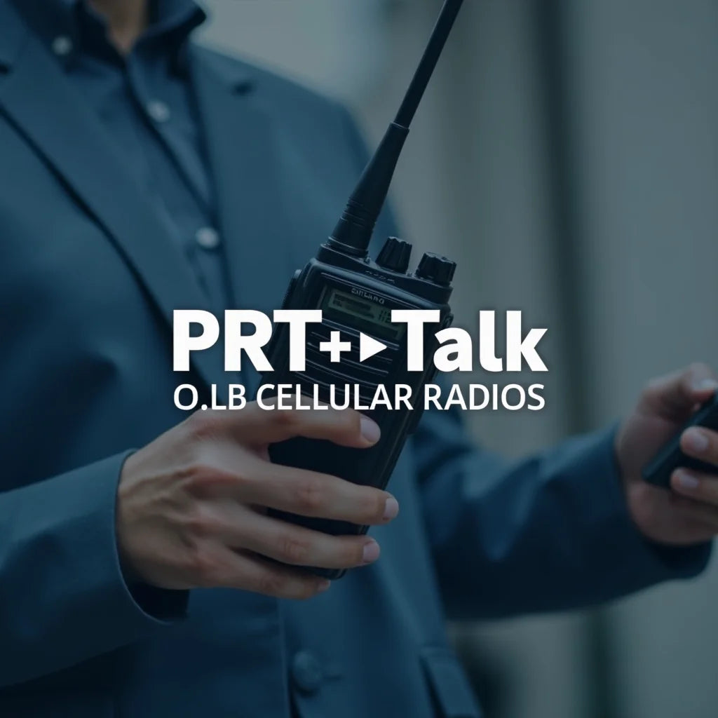 Push-to-talk Over Cellular Radios - Push-to-Talk Over Cellular Radios: A Buyer's Guide